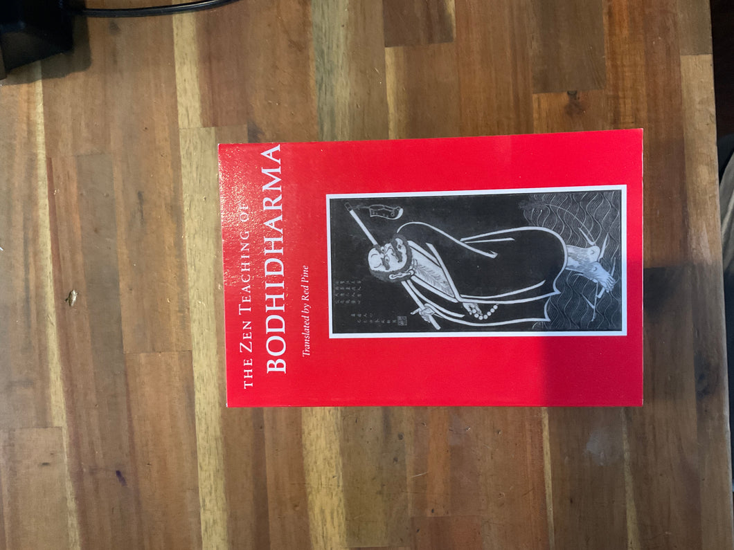 The Zen Teachings of Bodhidharma