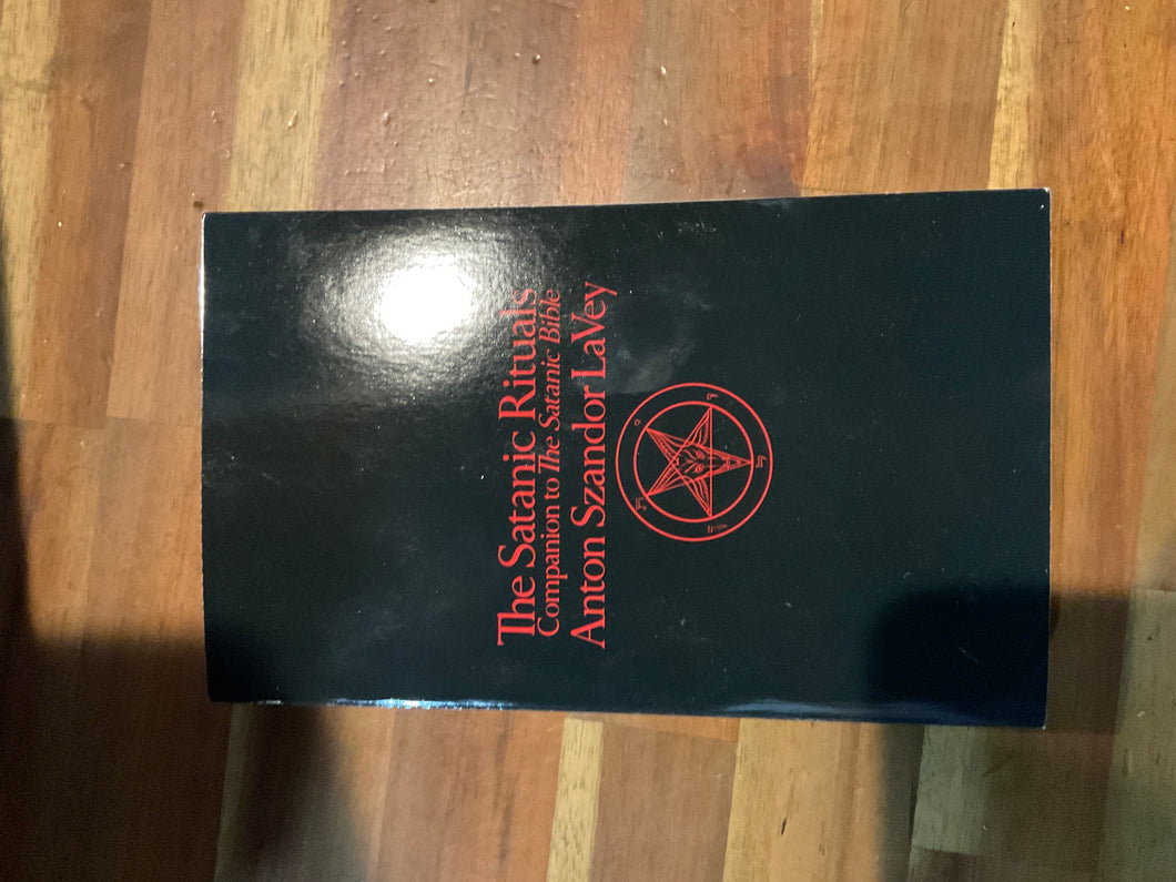 The Satanic Rituals - Companion to the Satanic Bible