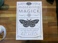 Load image into Gallery viewer, Mastering Magick
