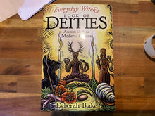 Load image into Gallery viewer, Everyday Witch’s Book of Deities
