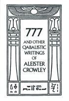 777 and Other Qabalistic Writings of Aleister Crowley
