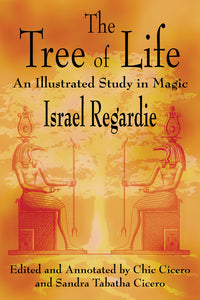 The Tree of Life - An Illustrated Study in Magic