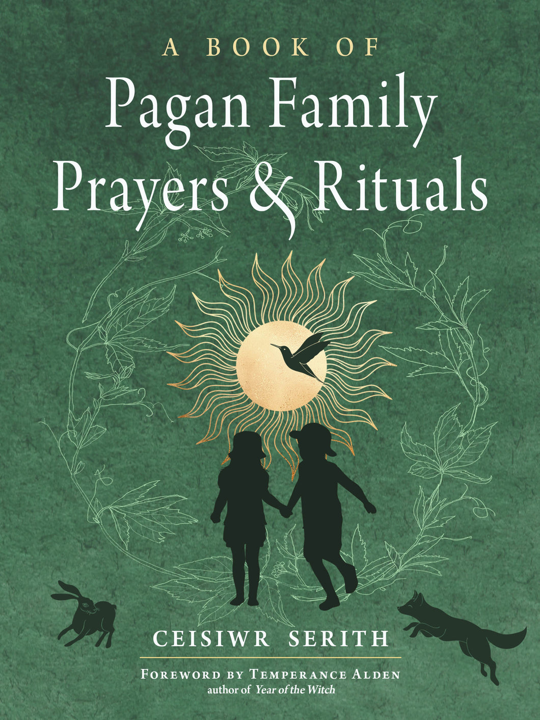 A Book of Pagan Family Prayer & Ritual